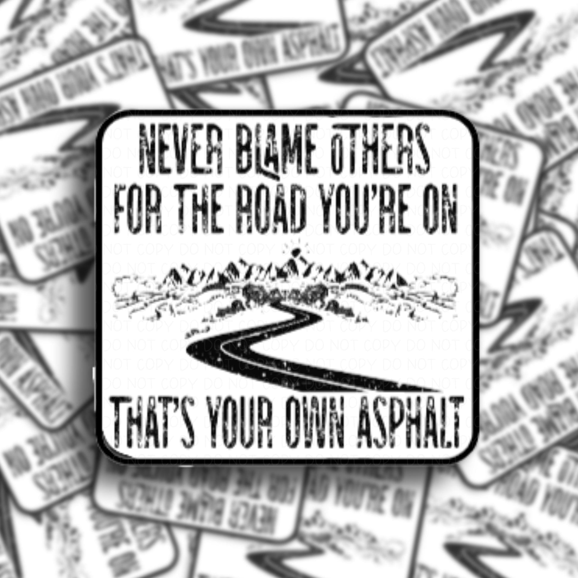 Your Own Asphalt Vinyl Sticker.