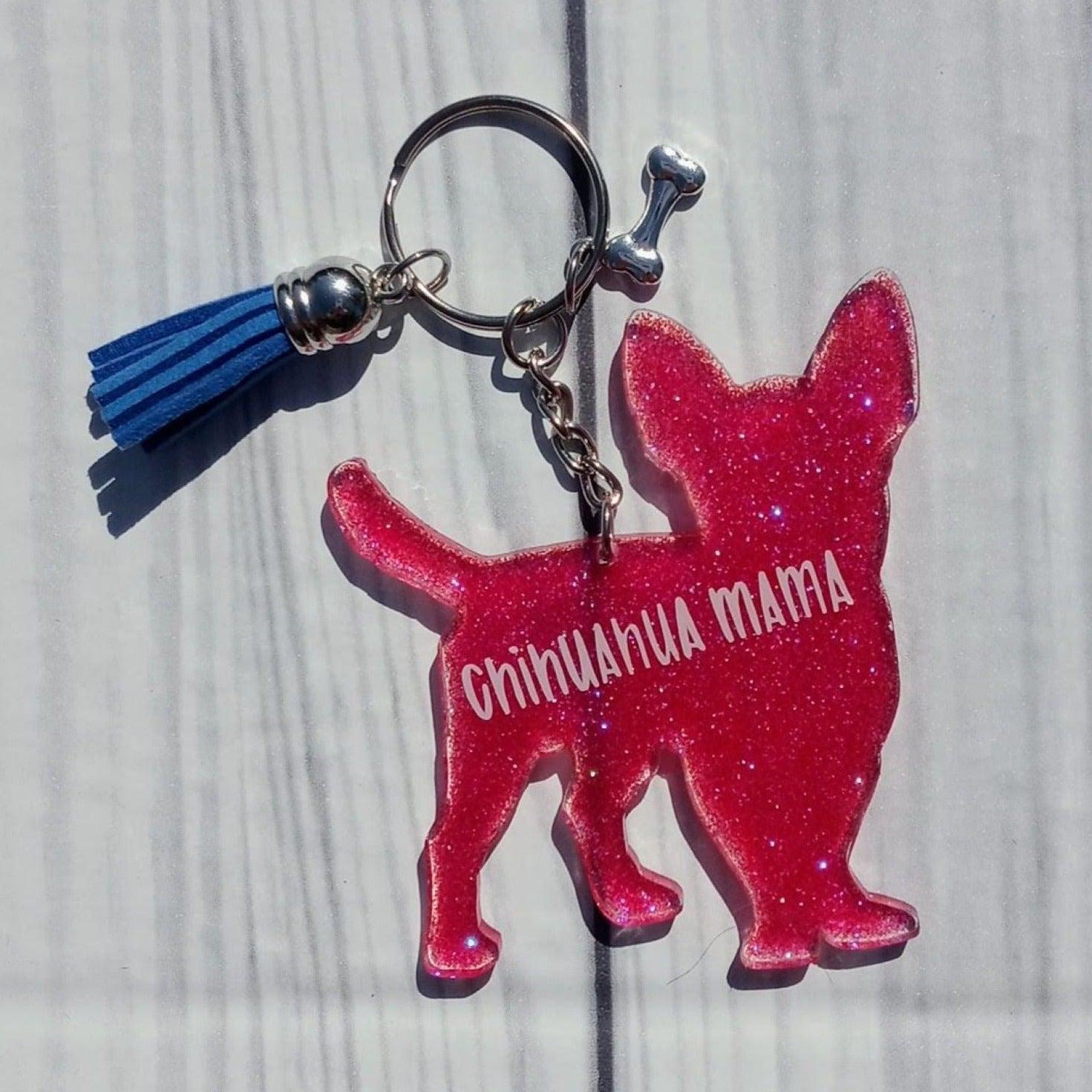 Custom Chihuahua Dog Mom Glitter Keychain.