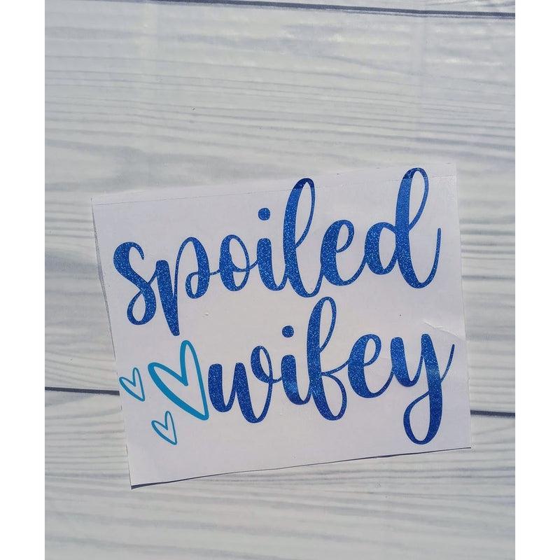 Spoiled Wifey Holographic Glitter Vinyl Window Decal.