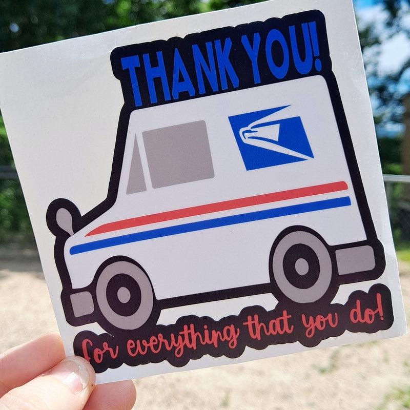 Thank you Postal Workers Vinyl Mailbox Sticker.